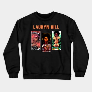 Fu Gee La Relive the Fugees Era on a Lauryn T Shirt Crewneck Sweatshirt